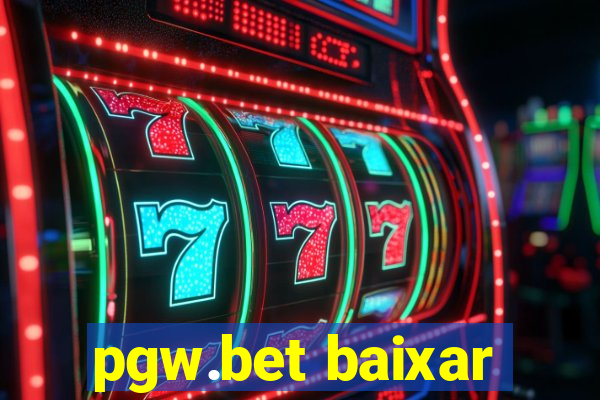 pgw.bet baixar